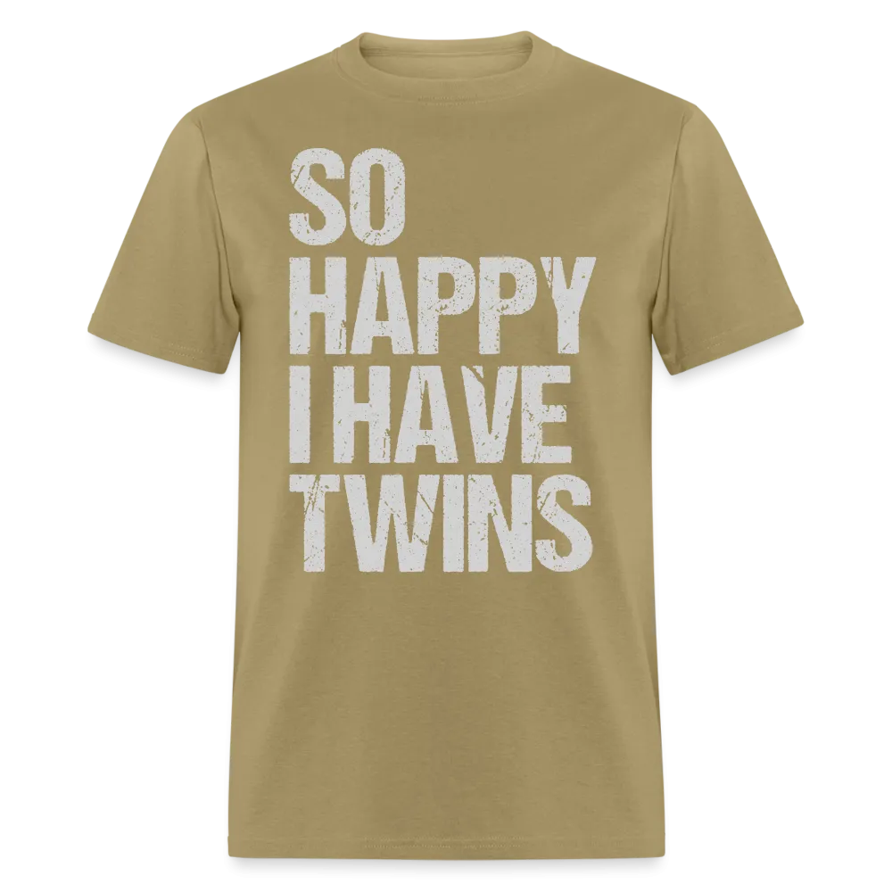 So Happy I Have Twins T-Shirt (Proud Twin Parent Tee)